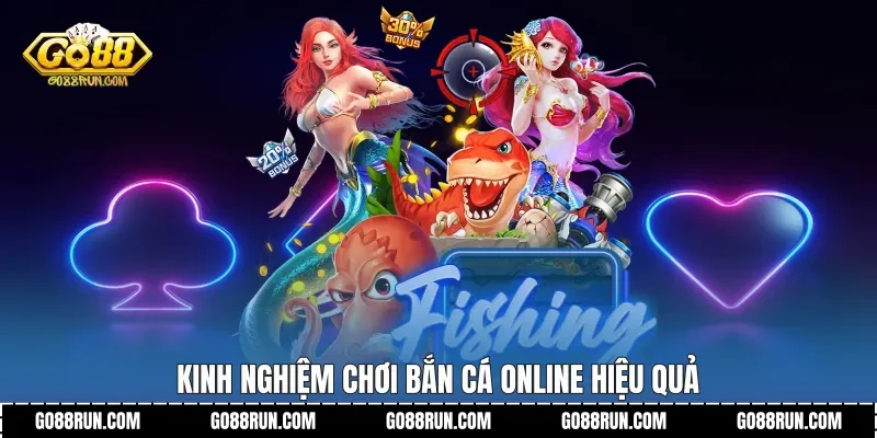 Kinh nghiệm chơi Bắn cá online hiệu quả