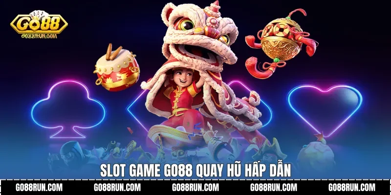 Slot game Go88 quay hũ hấp dẫn